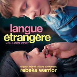 Langue Étrangère - Original Motion Picture Soundtrack