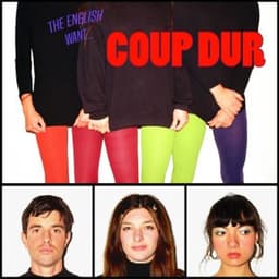 The English Want Coup Dur - Coup Dur