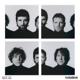 ACT III - Kasabian