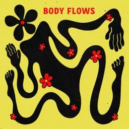 Body Flows - Nubiyan Twist & eniola